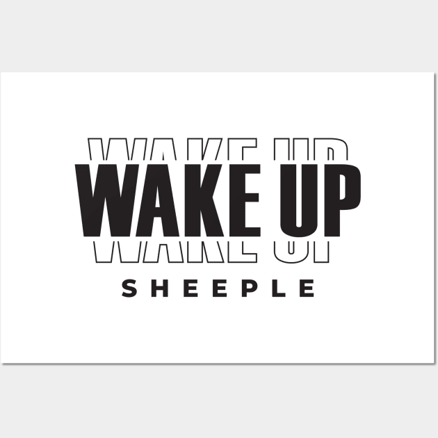 Wake Up Sheeple Wall Art by CatsCrew